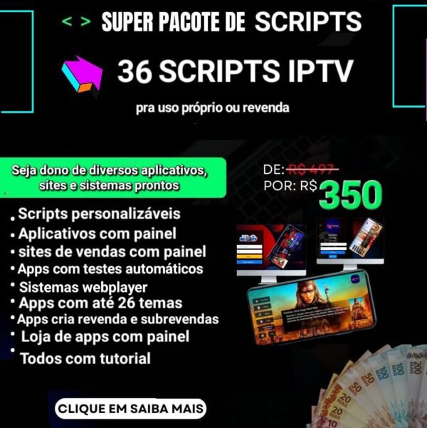 MEGA PACK - 36 Scripts de IPTV